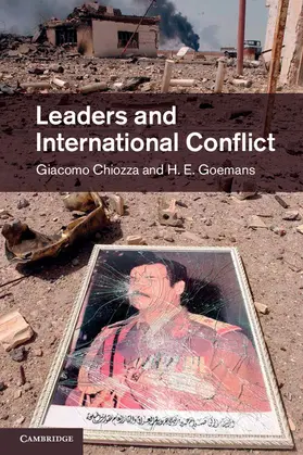 Chiozza / Goemans |  Leaders and International Conflict | Buch |  Sack Fachmedien