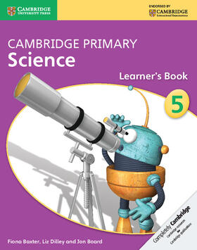 Baxter / Board / Dilley |  Cambridge Primary Science Stage 5 Learner's Book 5 | Buch |  Sack Fachmedien