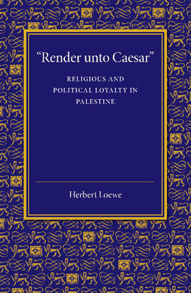 Loewe |  'Render Unto Caesar' | Buch |  Sack Fachmedien