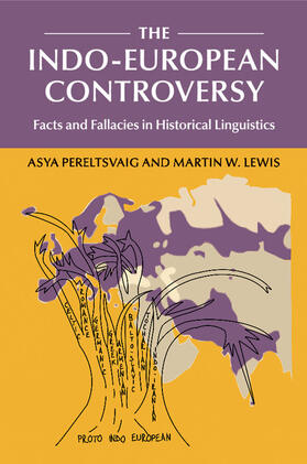 Pereltsvaig / Lewis |  The Indo-European Controversy | Buch |  Sack Fachmedien