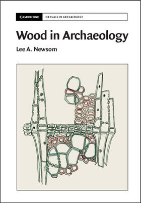 Newsom |  Wood in Archaeology | Buch |  Sack Fachmedien