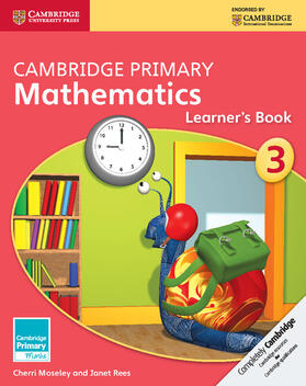 Moseley / Rees |  Cambridge Primary Mathematics Stage 3 Learner's Book 3 | Buch |  Sack Fachmedien