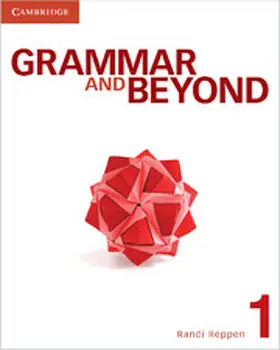 Reppen / Vrabel / Cahill |  Grammar and Beyond Level 1 Student's Book, Workbook, and Writing Skills Interactive in L2 Pack | Buch |  Sack Fachmedien