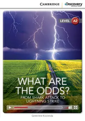 Kocienda |  What Are the Odds? From Shark Attack to Lightning Strike Low Intermediate Book with Online Access | Buch |  Sack Fachmedien