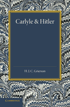 Grierson |  Carlyle and Hitler | Buch |  Sack Fachmedien