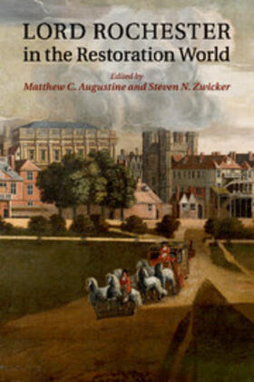 Augustine / Zwicker |  Lord Rochester in the Restoration World | Buch |  Sack Fachmedien