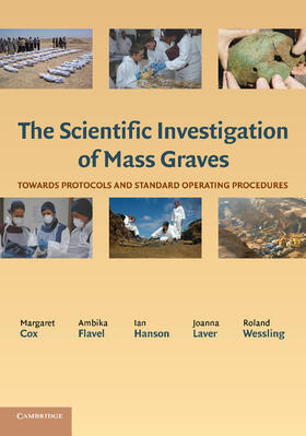 Cox / Flavel / Hanson |  The Scientific Investigation of Mass Graves | Buch |  Sack Fachmedien