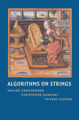 Crochemore / Hancart / Lecroq |  Algorithms on Strings | Buch |  Sack Fachmedien