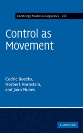 Boeckx / Hornstein / Nunes |  Control as Movement | Buch |  Sack Fachmedien