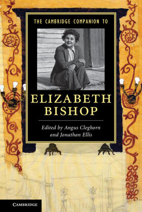 Cleghorn / Ellis |  The Cambridge Companion to Elizabeth Bishop | Buch |  Sack Fachmedien