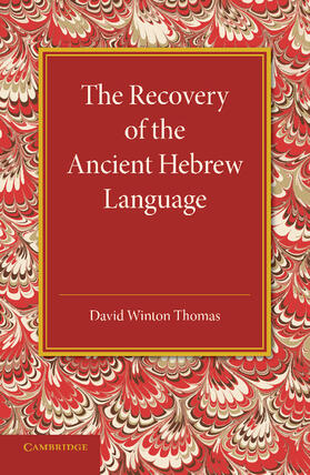 Thomas |  The Recovery of the Ancient Hebrew Language | Buch |  Sack Fachmedien