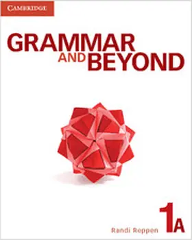 Reppen / Cahill / Hodge |  Grammar and Beyond Level 1 Student's Book A and Writing Skills Interactive Pack | Buch |  Sack Fachmedien