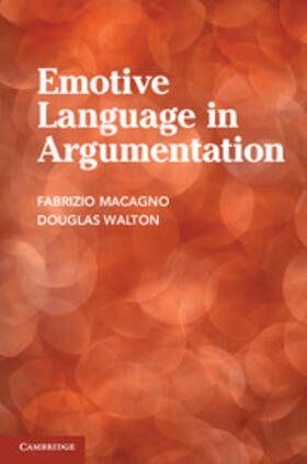 Macagno / Walton |  Emotive Language in Argumentation | Buch |  Sack Fachmedien