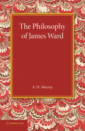 Murray |  The Philosophy of James Ward | Buch |  Sack Fachmedien