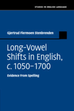 Stenbrenden |  Long-Vowel Shifts in English, c. 1050-1700 | Buch |  Sack Fachmedien
