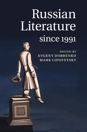 Dobrenko / Lipovetsky |  Russian Literature since 1991 | Buch |  Sack Fachmedien
