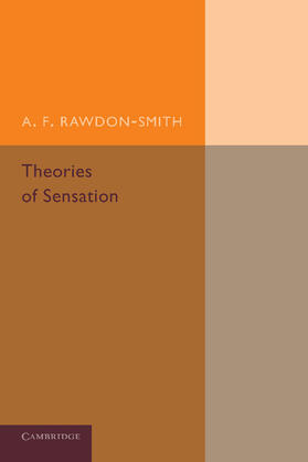 Rawdon-Smith |  Theories of Sensation | Buch |  Sack Fachmedien