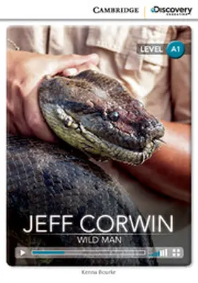 Bourke |  Jeff Corwin: Wild Man Beginning Book with Online Access | Buch |  Sack Fachmedien