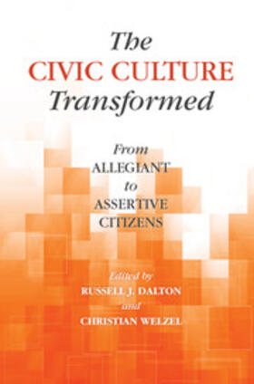 Dalton / Welzel |  The Civic Culture Transformed | Buch |  Sack Fachmedien