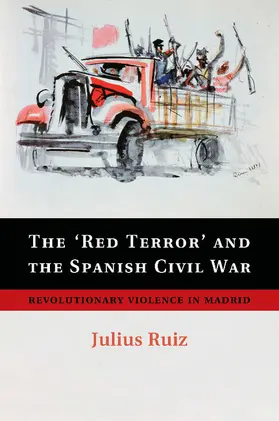 Ruiz |  The 'Red Terror' and the Spanish Civil War | Buch |  Sack Fachmedien