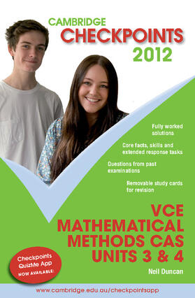 Duncan |  Cambridge Checkpoints VCE Mathematical Methods CAS Units 3 and 4 2012 | Buch |  Sack Fachmedien