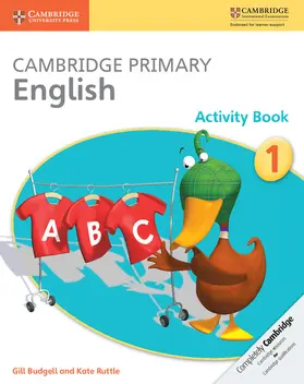 Budgell / Ruttle |  Cambridge Primary English Activity Book 1 | Buch |  Sack Fachmedien