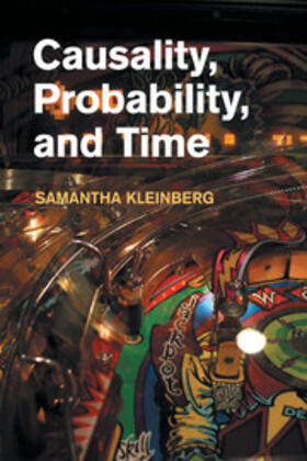 Kleinberg |  Causality, Probability, and Time | Buch |  Sack Fachmedien