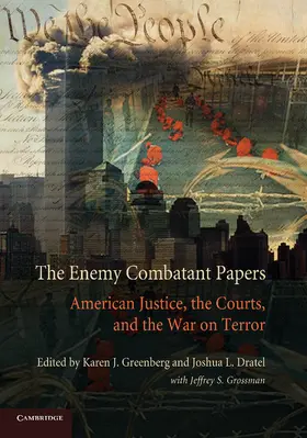 Dratel / Greenberg |  The Enemy Combatant Papers | Buch |  Sack Fachmedien