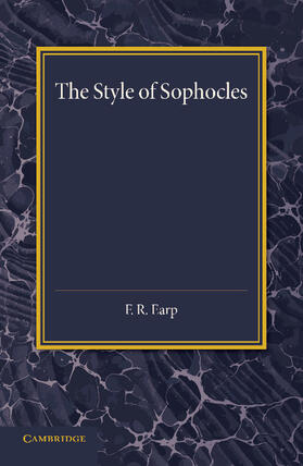 Earp |  The Style of Sophocles | Buch |  Sack Fachmedien