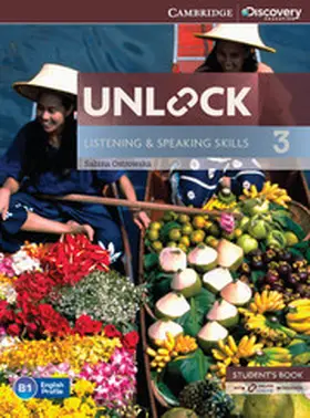 Ostrowska |  Unlock Level 3 Listening and Speaking Skills Student's Book and Online Workbook | Buch |  Sack Fachmedien