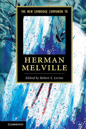 Levine |  The New Cambridge Companion to Herman Melville | Buch |  Sack Fachmedien