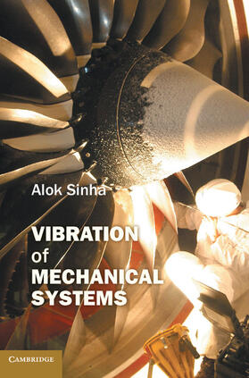 Sinha |  Vibration of Mechanical Systems | Buch |  Sack Fachmedien
