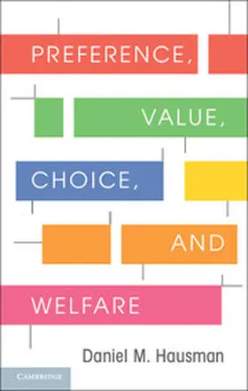 Hausman |  Preference, Value, Choice, and Welfare | Buch |  Sack Fachmedien