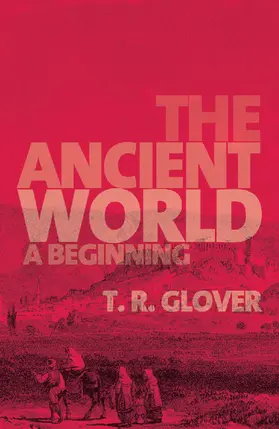 Glover |  The Ancient World | Buch |  Sack Fachmedien