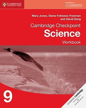 Sang / Jones / Fellowes-Freeman |  Cambridge Checkpoint Science Workbook 9 | Buch |  Sack Fachmedien