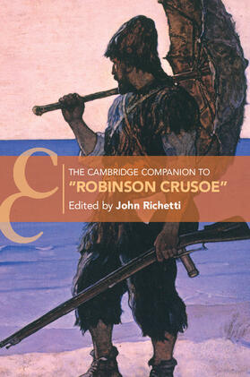 Richetti |  The Cambridge Companion to "Robinson Crusoe" | Buch |  Sack Fachmedien