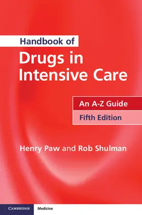 Paw / Shulman |  Handbook of Drugs in Intensive Care | Buch |  Sack Fachmedien