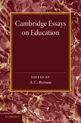 Benson |  Cambridge Essays in Education | Buch |  Sack Fachmedien