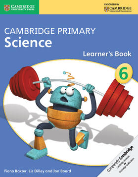 Baxter / Board / Dilley |  Cambridge Primary Science Stage 6 Learner's Book 6 | Buch |  Sack Fachmedien