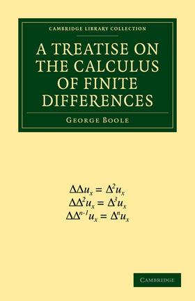 Boole |  A Treatise on the Calculus of Finite Differences | Buch |  Sack Fachmedien