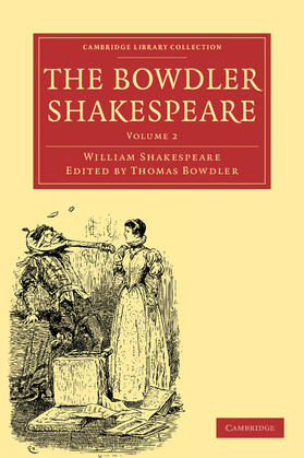 Shakespeare / Bowdler |  The Bowdler Shakespeare | Buch |  Sack Fachmedien