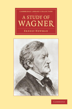 Newman |  A Study of Wagner | Buch |  Sack Fachmedien