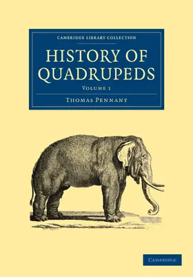 Pennant |  History of Quadrupeds 2 Volume Paperback Set | Buch |  Sack Fachmedien