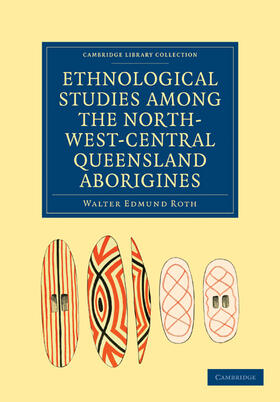 Roth |  Ethnological Studies among the North-West-Central Queensland             Aborigines | Buch |  Sack Fachmedien