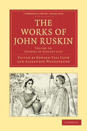 Ruskin / Cook / Wedderburn |  The Works of John Ruskin | Buch |  Sack Fachmedien