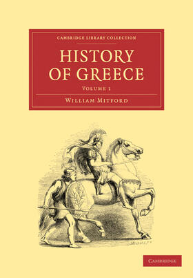 Mitford |  The History of Greece - Volume 1 | Buch |  Sack Fachmedien