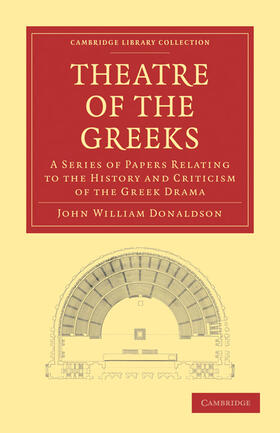 Donaldson |  Theatre of the Greeks | Buch |  Sack Fachmedien