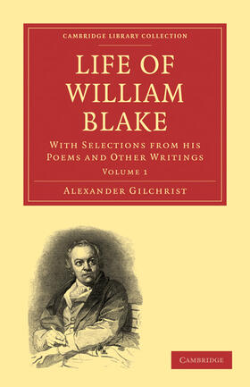 Gilchrist / Rossetti |  Life of William Blake | Buch |  Sack Fachmedien