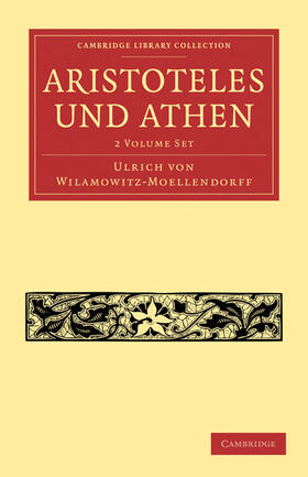 Wilamowitz-Moellendorff |  Aristoteles Und Athen 2-Volume Set | Buch |  Sack Fachmedien