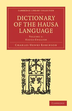 Robinson |  Dictionary of the Hausa Language - Volume 1 | Buch |  Sack Fachmedien